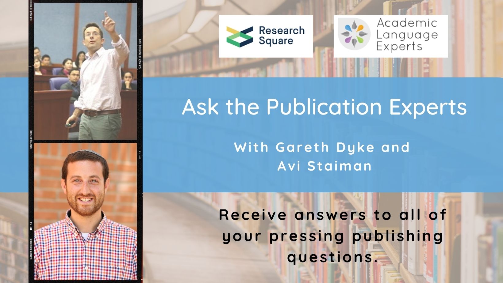 'Ask the Publication Experts': How to Identify Research Gaps and Develop Your Research Question